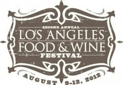 L.A. Food & Wine Festival Serves Up First-Class Dish!