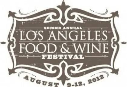 L.A. Food & Wine Festival Serves Up First-Class Dish!