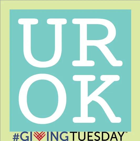 #GivingTuesday: Help Fight Mental Illness Through Project UROK!