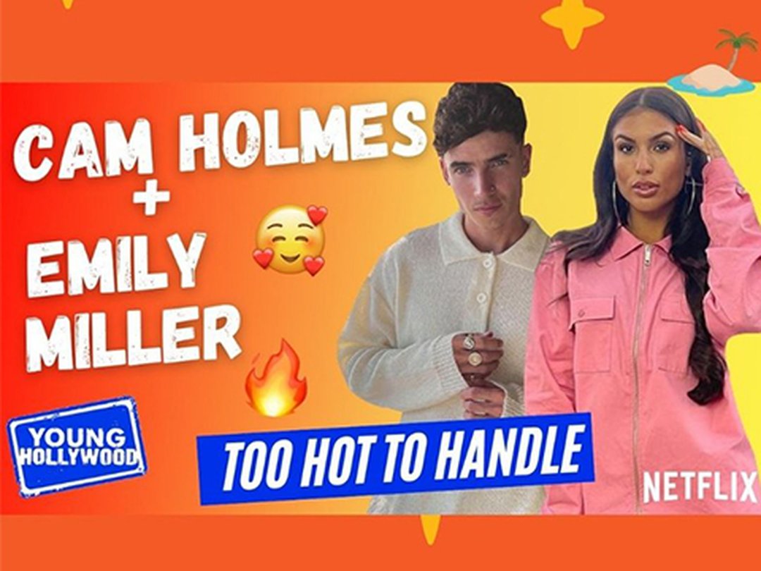 Too Hot To Handle's Emily Miller & Cam Holmes Take The Couples Challenge