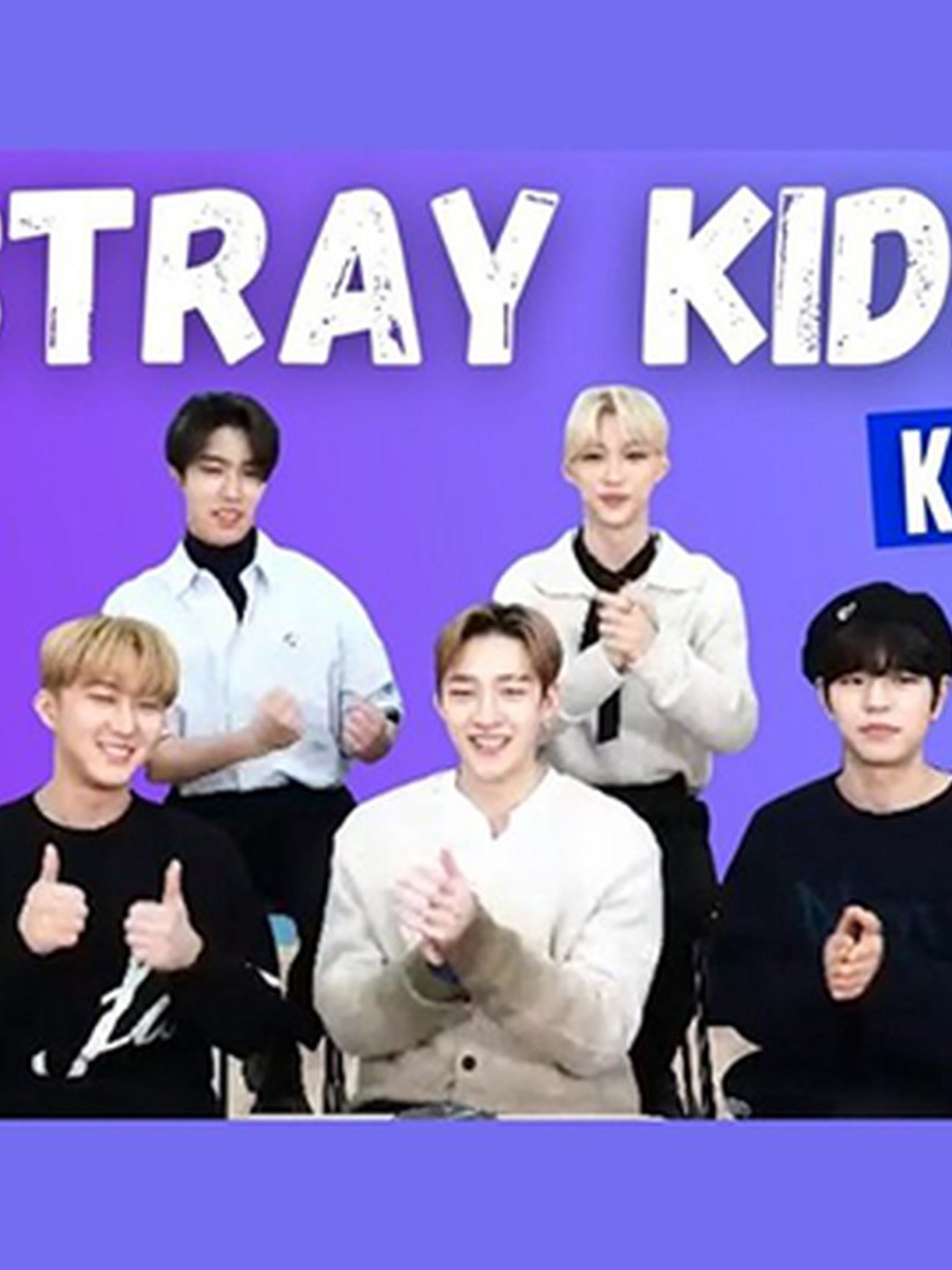 K-Pop Group Stray Kids Thank Their Fans