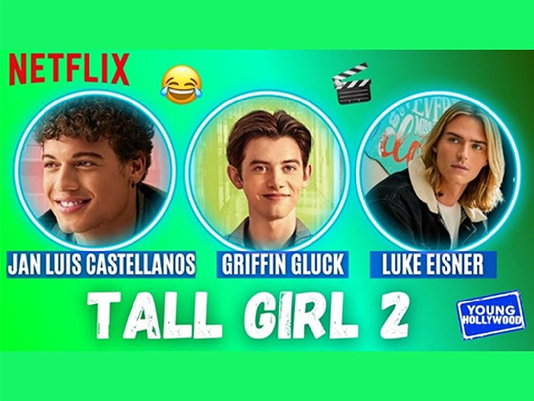 The Boys of Tall Girl 2 Reveal Which Characters They'd Be BFFs With